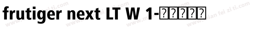 frutiger next LT W 1字体转换